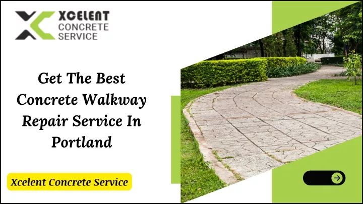 get the best concrete walkway repair service