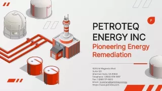 petroteq energy inc pioneering energy remediation