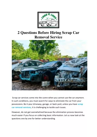 2 Questions Before Hiring Scrap Car Removal Service