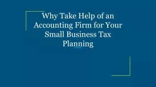 why take help of an accounting firm for your