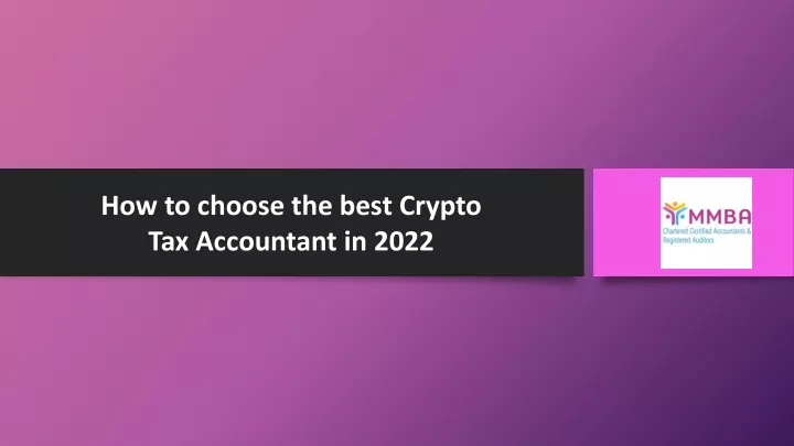 how to choose the best crypto tax accountant