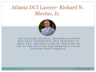 atlanta dui lawyer richard n blevins jr
