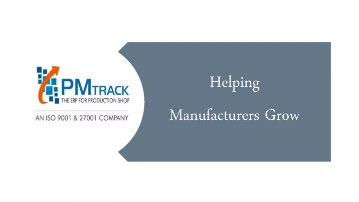 helping manufacturers grow