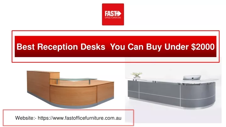 best reception desks you can buy under 2000