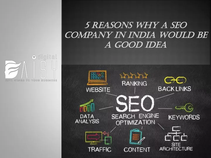 5 reasons why a seo company in india would