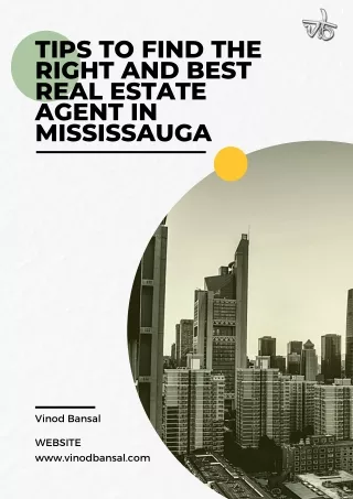 Tips To Find The Right And Best Real Estate Agent In Mississauga