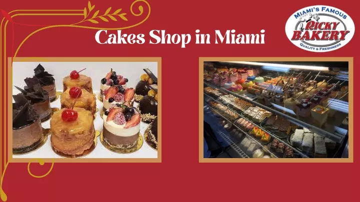 cakes shop in miami