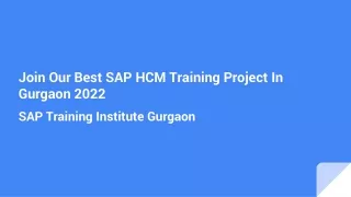 Join Our Best SAP HCM Training Project In Gurgaon 2022