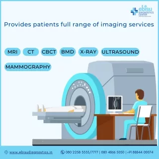 Digital Imaging Centre in HSR layout | Ebisu Diagnostics