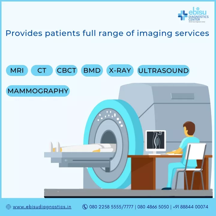 provides patients full range of imaging services