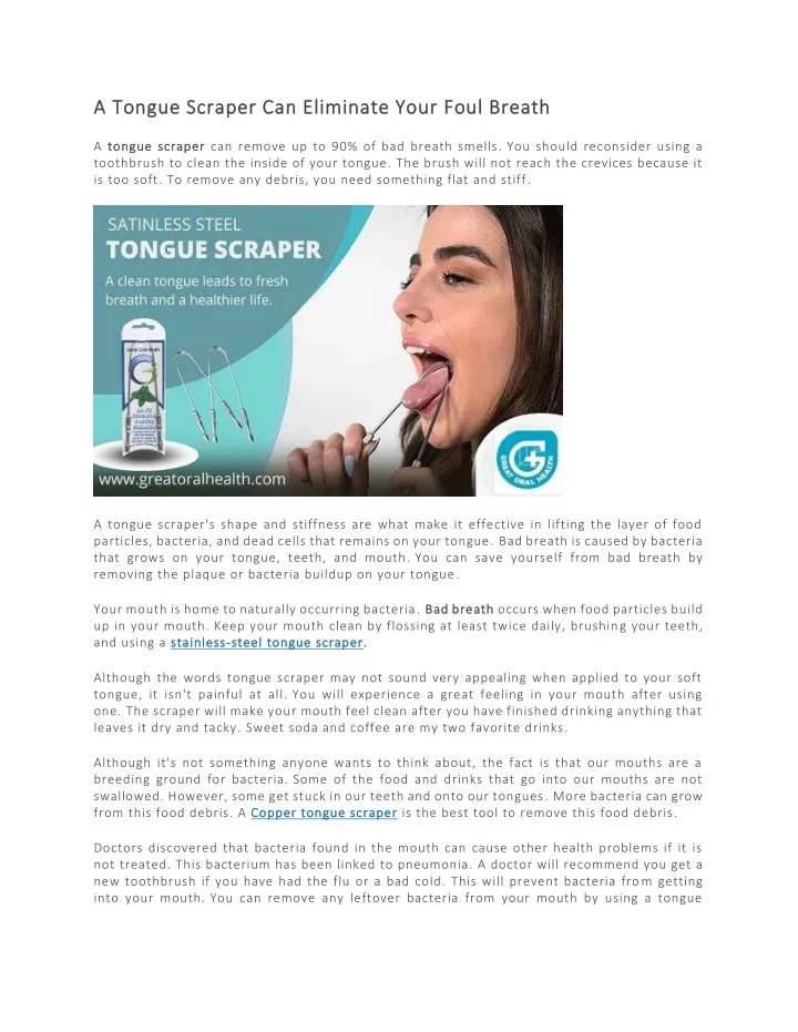 a tong a tongue scraper can eliminate your foul