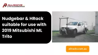 Nudgebar & HRack suitable for use with 2019 Mitsubishi ML Triton
