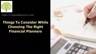 Things To Consider While  Choosing The Right  Financial Planners