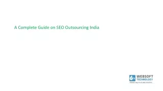 a complete guide on seo outsourcing india