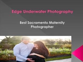 Best Sacramento Maternity Photographer
