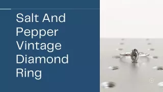 salt and pepper vintage diamond ring