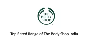 top rated range of the body shop india