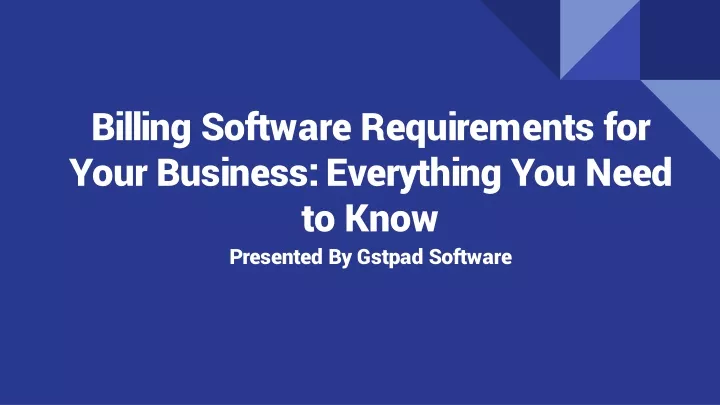 billing software requirements for your business everything you need to know