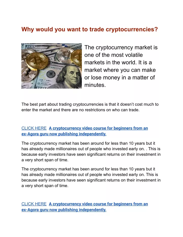 why would you want to trade cryptocurrencies