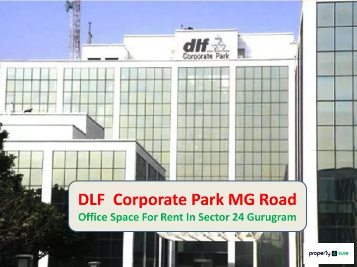 dlf corporate park mg road office space for rent