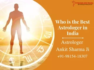 Who is the Best Astrologer in India - Astrologer Ankit Sharma