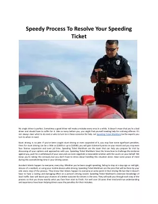 Speedy Process To Resolve Your Speeding Ticket