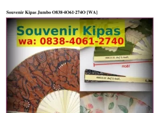 souvenir kipas jumbo o838 4o61 274o wa