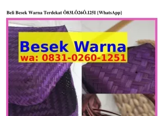 beli besek warna terdekat 83i 26 i25i whatsapp