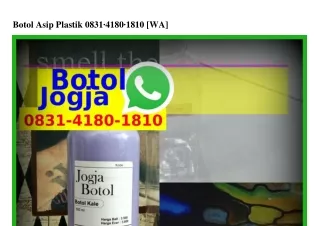botol asip plastik 0831 4180 1810 wa