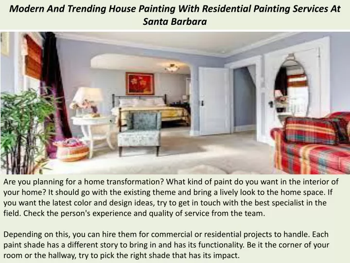 modern and trending house painting with residential painting services at santa barbara