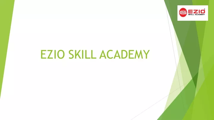 ezio skill academy