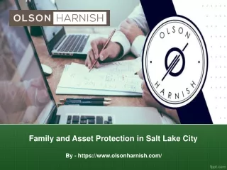 Family and Asset Protection in Salt Lake City