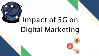 Impact of 5G on Digital Marketing