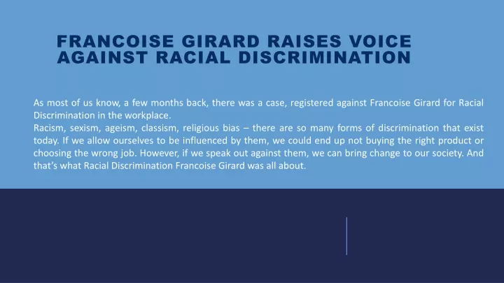 francoise girard raises voice against racial discrimination