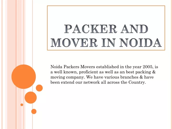 noida packers movers established in the year 2005