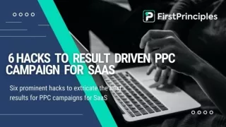 6 Hacks To Result Driven PPC Campaign For SaaS