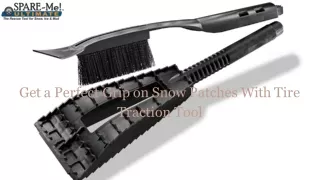 Buy Tire Traction Tool at a Reasonable Price