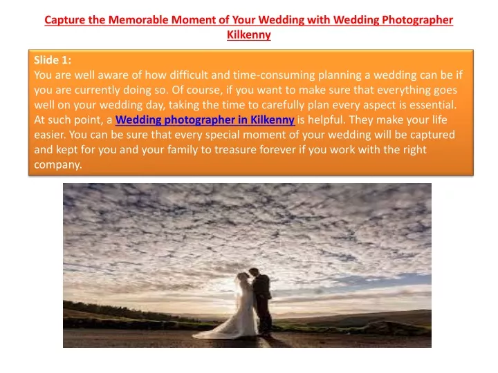 capture the memorable moment of your wedding with wedding photographer kilkenny