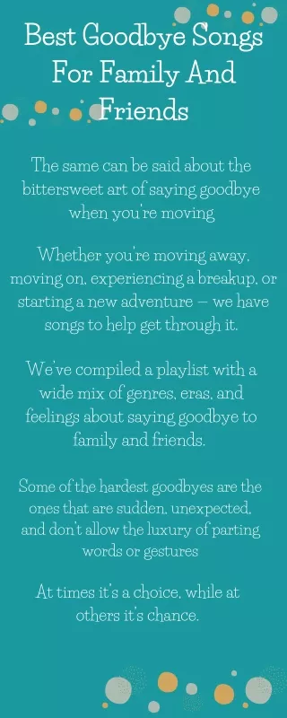 best goodbye songs for family and friends
