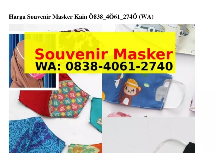 harga souvenir masker kain 838 4 61 274 wa