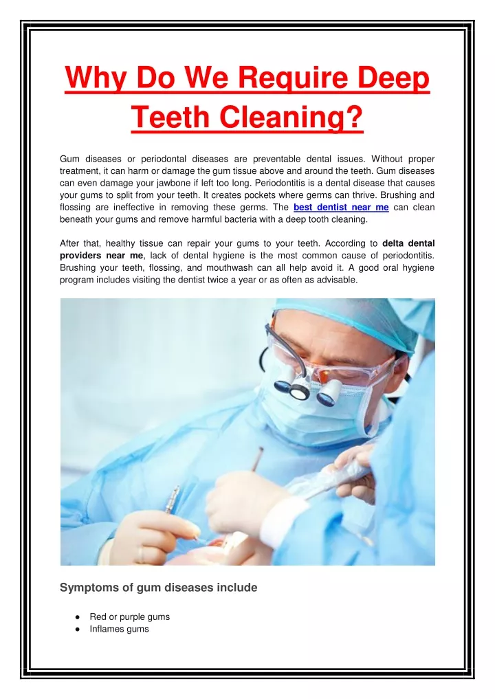 why do we require deep teeth cleaning