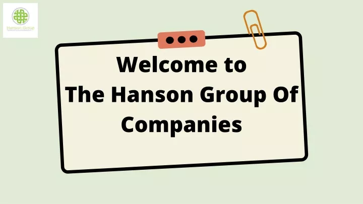 welcome to the hanson group of companies