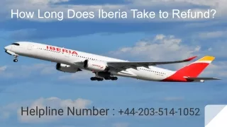 How Long Does Iberia Take to Refund?