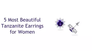 5 most beautiful tanzanite earrings for women