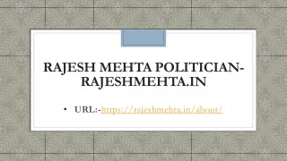 Rajesh Mehta Politician- RajeshMehta