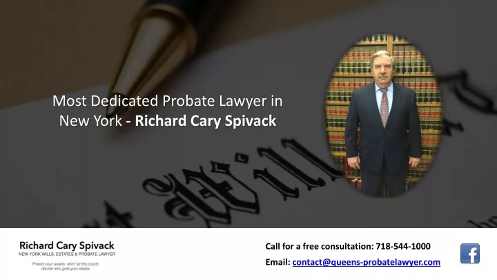 most dedicated probate lawyer in new york richard