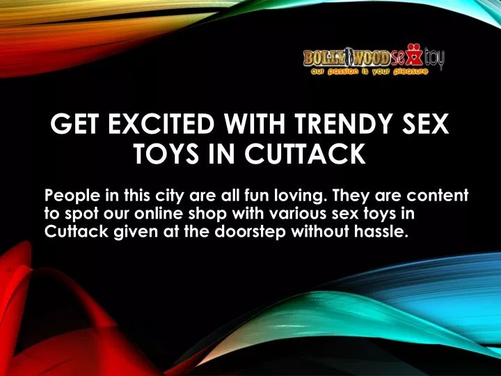get excited with trendy sex toys in cuttack