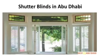 Shutter Blinds in Dubai