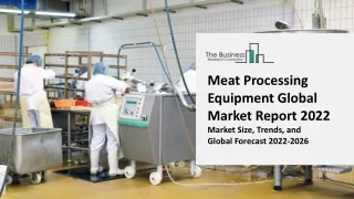 meat processing equipment global market report