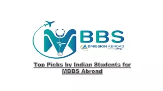 top picks by indian students for mbbs abroad